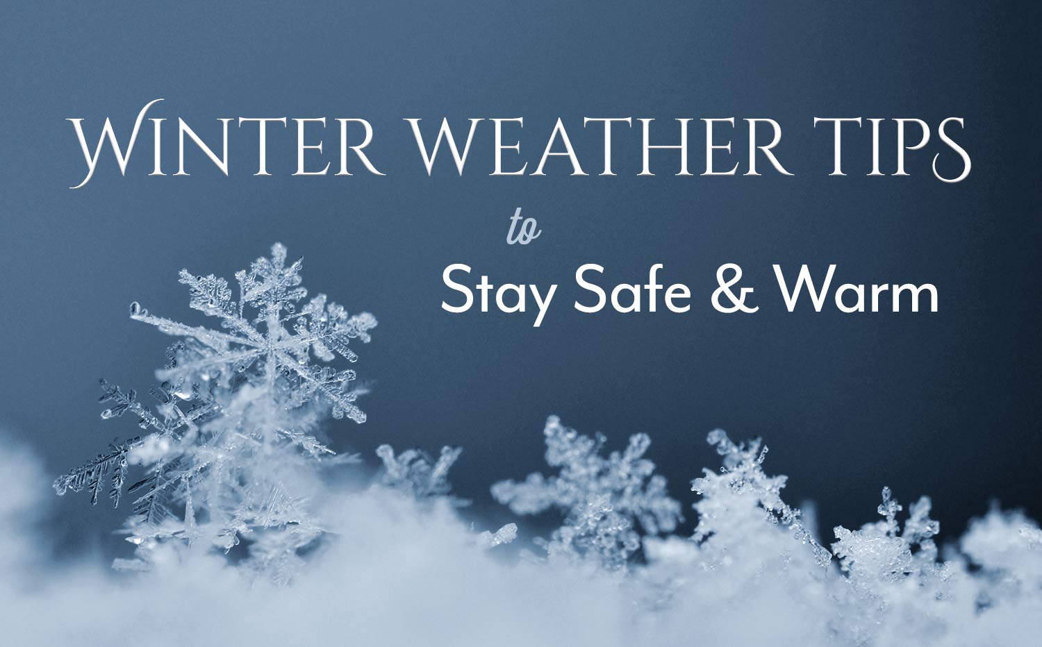 Winter Weather Tips